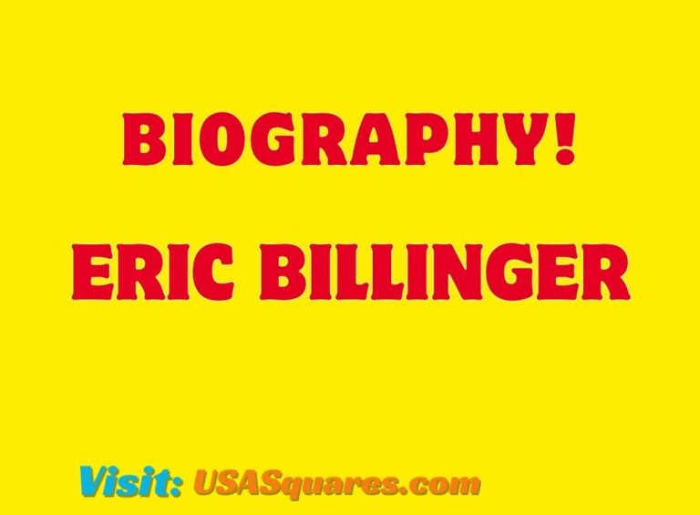 Eric Billinger Biography - Learn about Eric Billinger's life and achievements