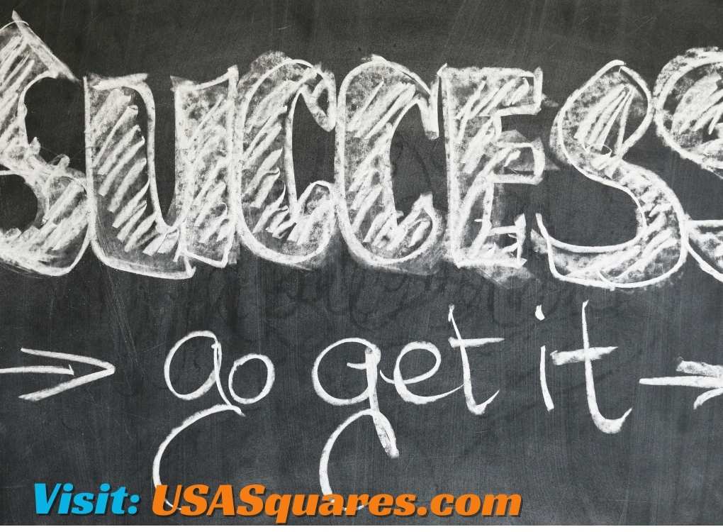 Success written on a chalkboard with the phrase 'go get it' and a call to visit USASquares.com.